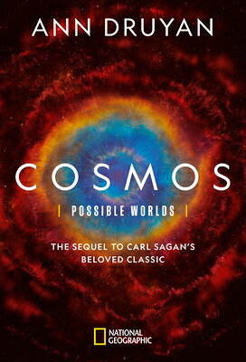 Cosmos: Possible Worlds COSMOS POSSIBLE WORLDS [ Ann Druyan ]