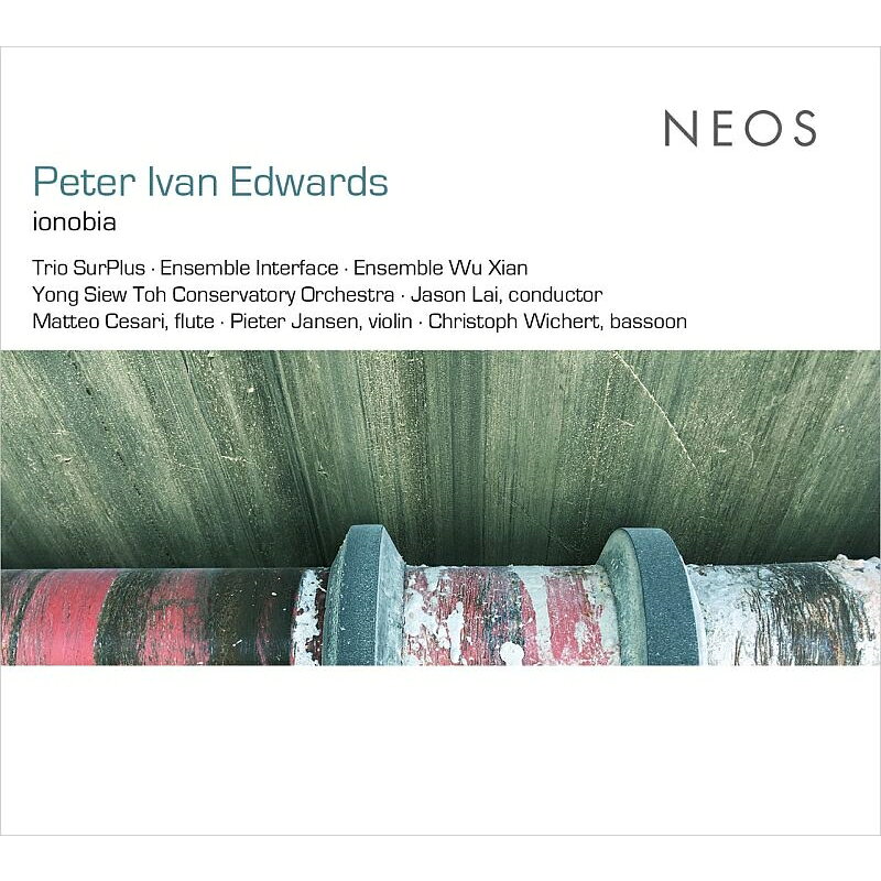 【輸入盤】イオノビア〜作品集 トリオ・サープラス、アンサンブル・インターフェース、ヨン・シウ・トー音楽院管弦楽団、他