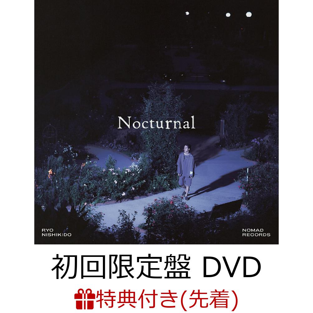 【先着特典】Nocturnal (初回限定盤 CD＋DVD＋Photo Book)(ジャケ写ステッカー(3種ランダム))