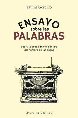 Ensayo Sobre Las Palabras SPA-ENSAYO SOBRE LAS PALABRAS 