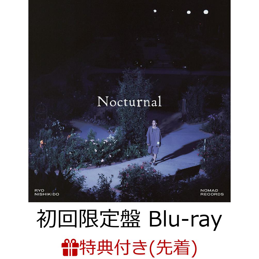 【先着特典】Nocturnal (初回限定盤 CD＋Blu-ray＋Photo Book)(ジャケ写ステッカー(3種ランダム))