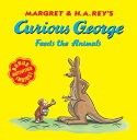 Curious George Feeds the Animals CURIOUS GEORGE FEEDS THE ANIMA （Curious George） H. A. Rey