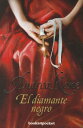 El Diamante Negro = The Black Diamond SPA-DIAMANTE NEGRO （Books4pocket Romantica） [ Andrea Kane ]