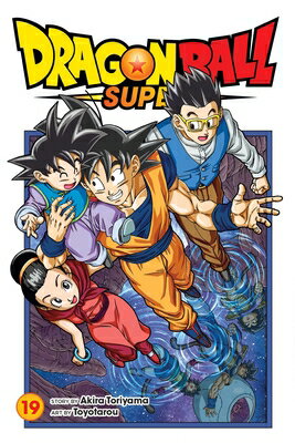 Dragon Ball Super, Vol. 19 SUPER VOL （Dragon Super） [ Akira Toriyama ]