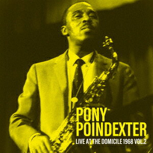 ロスト・セッション〜ライヴ・アット・ドミシル1968 VOL.2