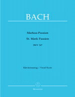 【輸入楽譜】バッハ, Johann Sebastian: マルコ受難曲 BWV 247(ラテン語)/原典版/Durr編