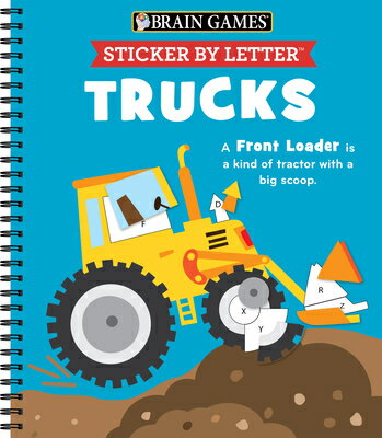 Brain Games - Sticker by Letter: Trucks BRAIN GAMES - STICKER BY LETTE （Brain Games - Sticker by Letter） Publications International Ltd