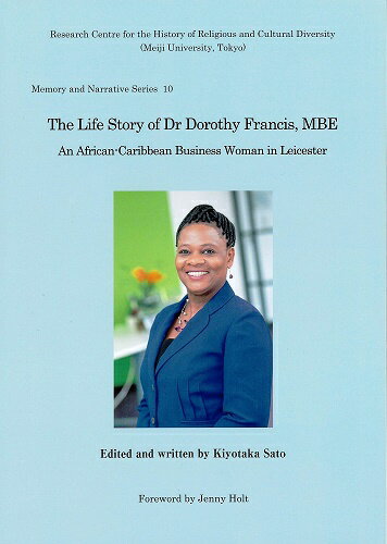 The Life Story of Dr Dorothy Francis、 MBE