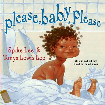 Please Baby Please PLEASE BABY PLEASE-BOARD Classic Board Books [ Spike Lee ]
