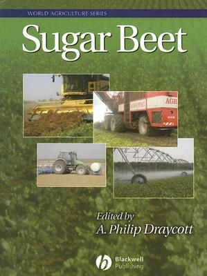 Sugar Beet SUGAR BEET （World Agriculture） [ A. Philip Draycott ]