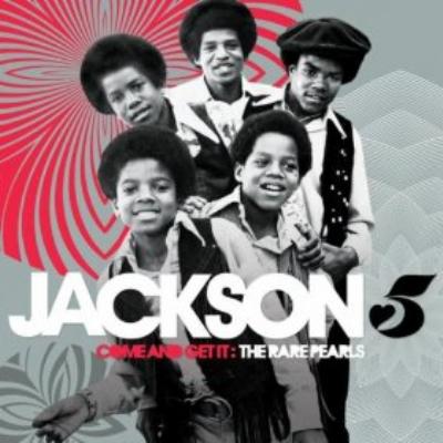 【輸入盤】Come And Get It: Rare Pearls [ Jackson 5 ]