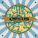 CIRCUS (初回限定盤 CD＋DVD) Novelbright