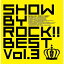 SHOW BY ROCK!!BEST Vol.3 [ (ࡦߥ塼å) ]