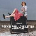 ROCK'N ROLL LOVE LETTER