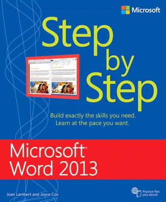 Microsoft Word 2013 Step by Step MS WORD 2013 STEP BY STEP （Step by Step） [ Joan Lambert ]