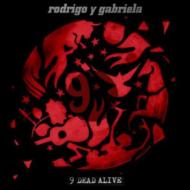 【輸入盤】9 Dead Alive [ Rodrigo Y Gabriela ]