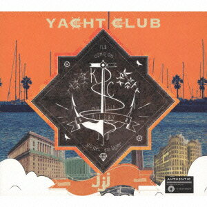 Yacht Club [ jjj ]