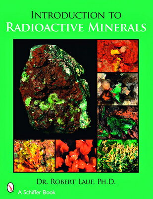 Collectors have long admired uranium and thorium minerals for their brilliant colors, intense ultraviolet fluorescence, and rich variety of habits and associates. Radioactive minerals are also critically important as our source of nuclear energy. Understa