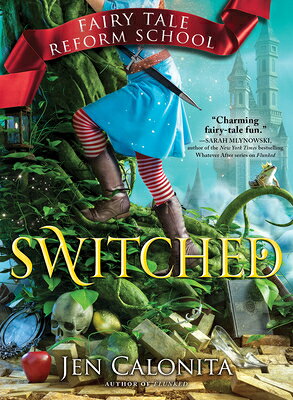 Switched SWITCHED （Fairy Tale Reform School） 