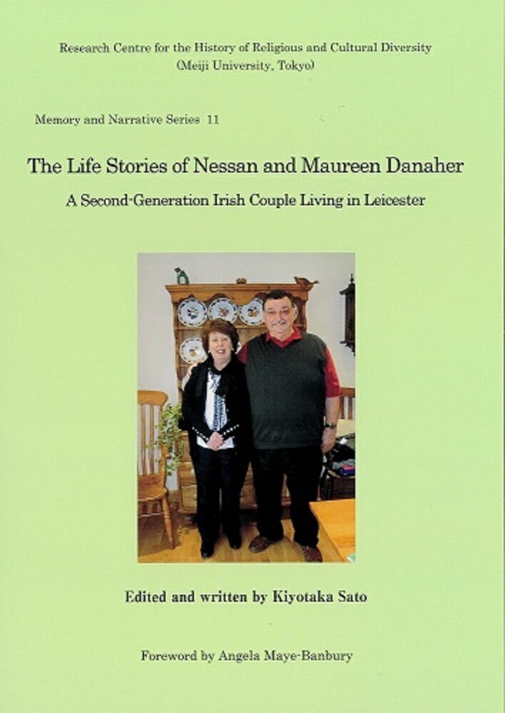 The Life Stories of Nessan and Maureen Danaher