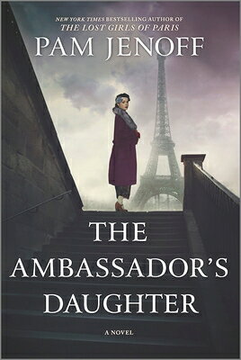 The Ambassador's Daughter AMBASSADORS DAUGHTER R/E [ Pam Jenoff ]