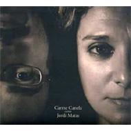 【輸入盤】Carme Canela Canta Jordi Matas (Carme Canela Sings Jordi Matas) [ Carme Canela ]