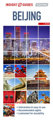 Insight Guides Flexi Map Beijing MAP-INSIGHT GUIDES FLEXI MAP B （Insight Flexi Maps） [ Insight Guides ]
