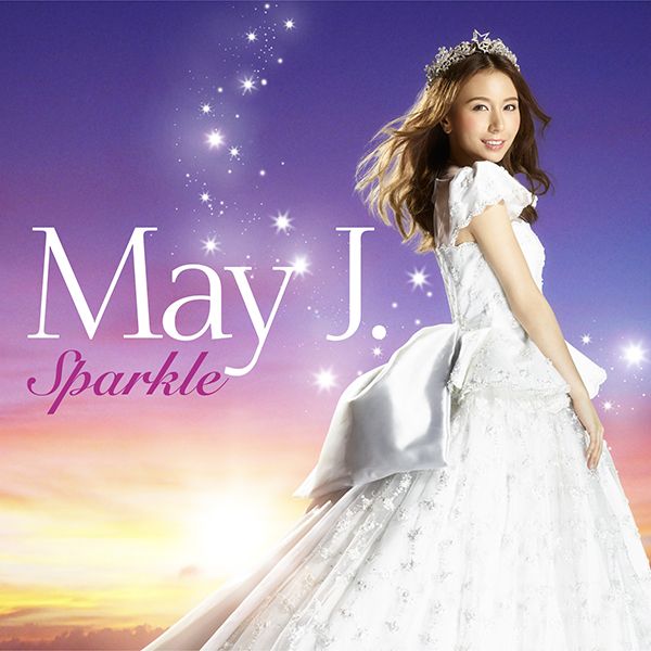 Sparkle [ May J. ]
