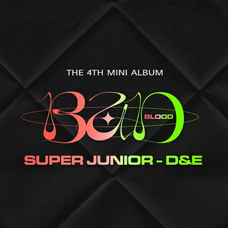 【輸入盤】4THミニ アルバム：バッド ブラッド SUPER JUNIOR D E