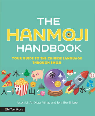 HANMOJI HANDBK Jason Li An Xiao Mina Lee MITEEN PR2022 Hardcover English ISBN：9781536219135 洋書 NonーClassifiable（その他）