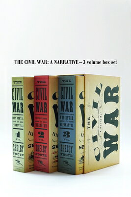 The Civil War: A Narrative - 3 Volume Box Set BOXED-CIVIL WAR A NARRATIVE 2V [ Shelby Foote ]