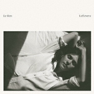 LEFTOVERS [ LE REN ]