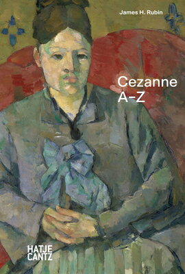 PAUL CEZANNE:A-Z(H)