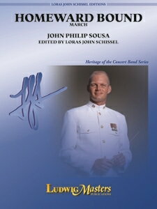 【輸入楽譜】スーザ, John Philip: 行進曲「家路」/Schissel編: スコアのみ