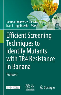 Efficient Screening Techniques to Identify Mutants with TR4 Resistance in Banana: Protocols EFFICIENT SCREENING TECHNIQUES 