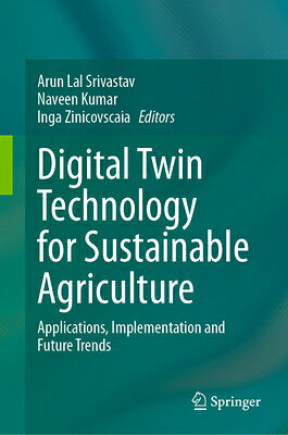 Digital Twin Technology for Sustainable Agricult