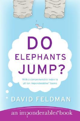 Ponder, if you will ... Where do you find fascinating explanations for a multitude of mysteries? Why do pianos have 88 keys? How does the hole get in the needle of a syringe? Why is peanut butter sticky? Pop culture guru David Feldman demystifies these questions and much more in Do Elephants Jump? One of the Imponderables(R) series -- the unchallenged source of answers to civilization's everyday mysteries -- and charmingly illustrated by Kassie Schwan, this book provides you with small mysteries that puzzle and amaze us.