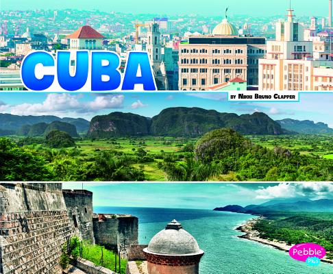Let's Look at Cuba LETS LOOK AT CUBA （Let's Look at Countries） [ Nikki Bruno Clapper ]