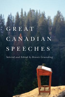 Great Canadian Speeches is a thought-provoking collection of the finest speeches in Canadian History.