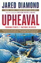 Upheaval: Turning Points for Nations in Crisis UPHEAVAL Jared Diamond