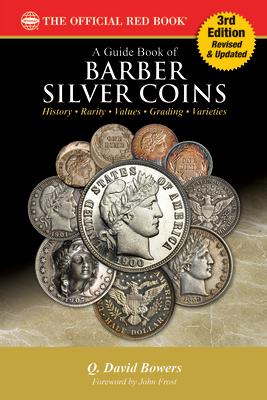 A Barber Silver Coins: History, Rarity, Values, Grading, Varieties