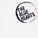 THE BLUE HEARTS SUPER BEST ザ ブルーハーツ