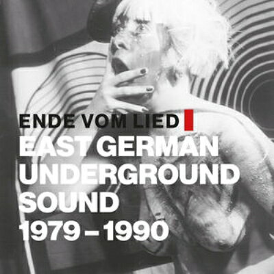 【輸入盤】Ende Vom Lied - East German Underground