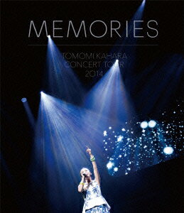 TOMOMI KAHARA CONCERT TOUR 2014 〜MEMORIES〜【Blu-ray】 [ 華原朋美 ]