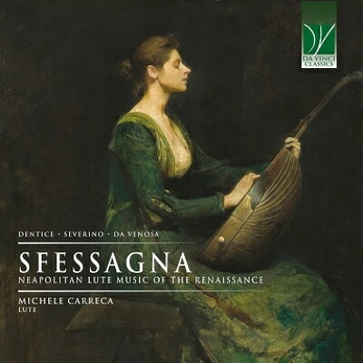 【輸入盤】Sfessagna〜ルネサンス時代のナポリのリュート音楽 ミケーレ・カレカ