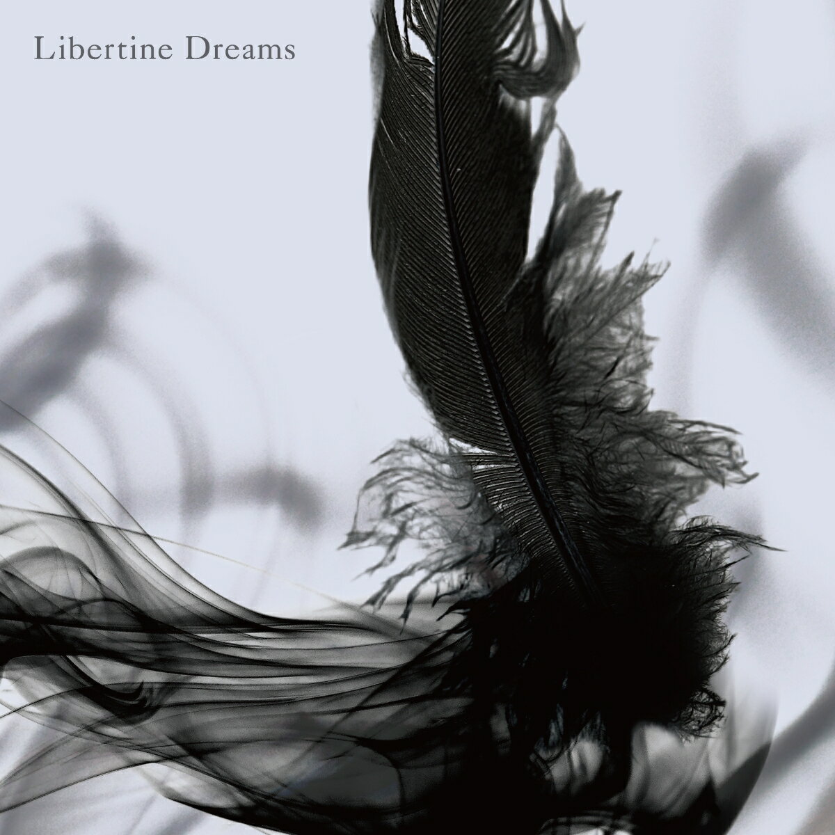 Libertine Dreams [ INORAN ]
