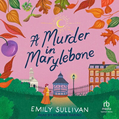 A Murder in Marylebone MURDER IN MARYLEBONE M 