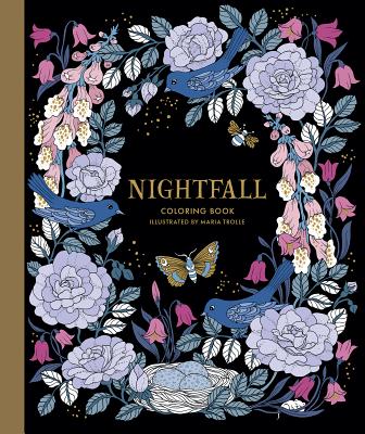 Nightfall Coloring Book: Originally Published in Sweden as Skymningstimman COLOR BK-NIGHTFALL COLOR BK 