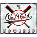 ONE ROAD (CD{DVD) [ BsGirls ]