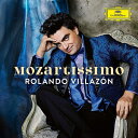 【輸入盤】『モーツァルティッシモ〜ベスト・オブ・モーツァルト』 ロランド・ヴィラゾン、ヤニク・ネゼ=セガン&マーラー・チェンバー・オーケス [ モーツァルト(1...